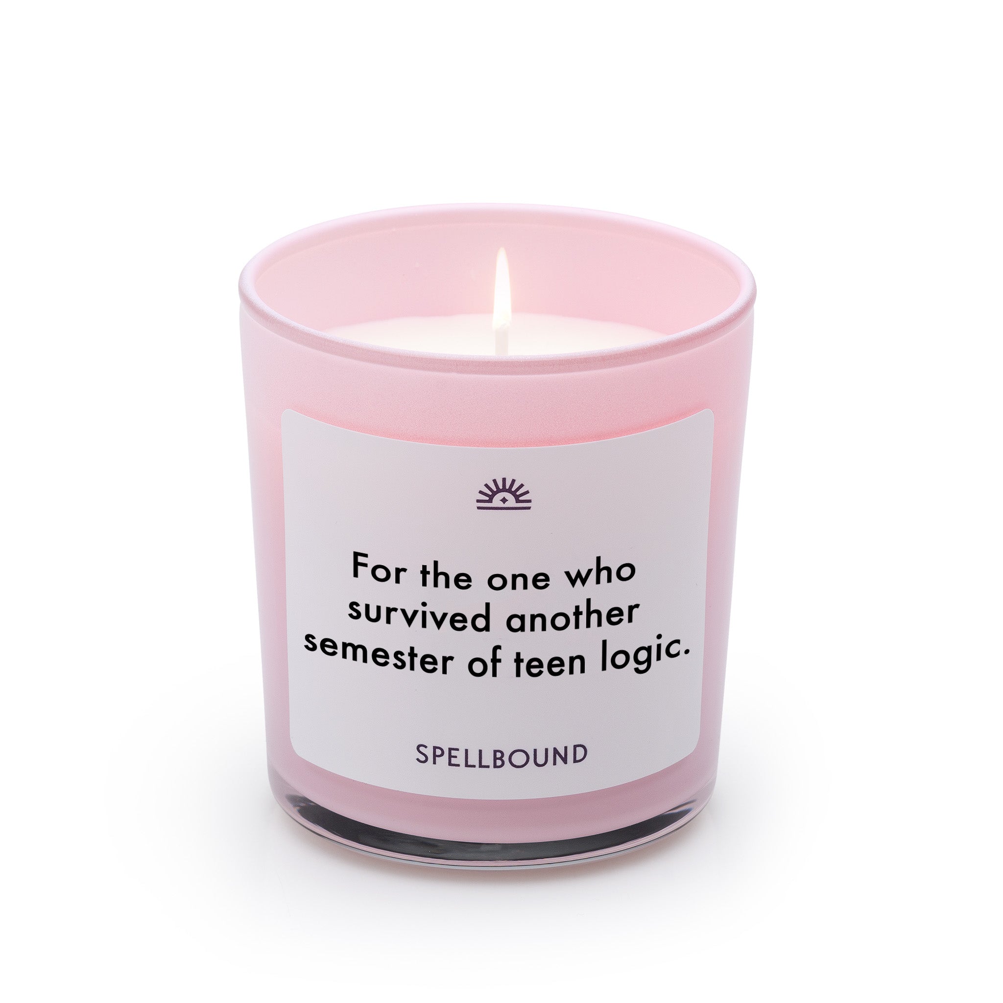 For the one who survived another semester Candle