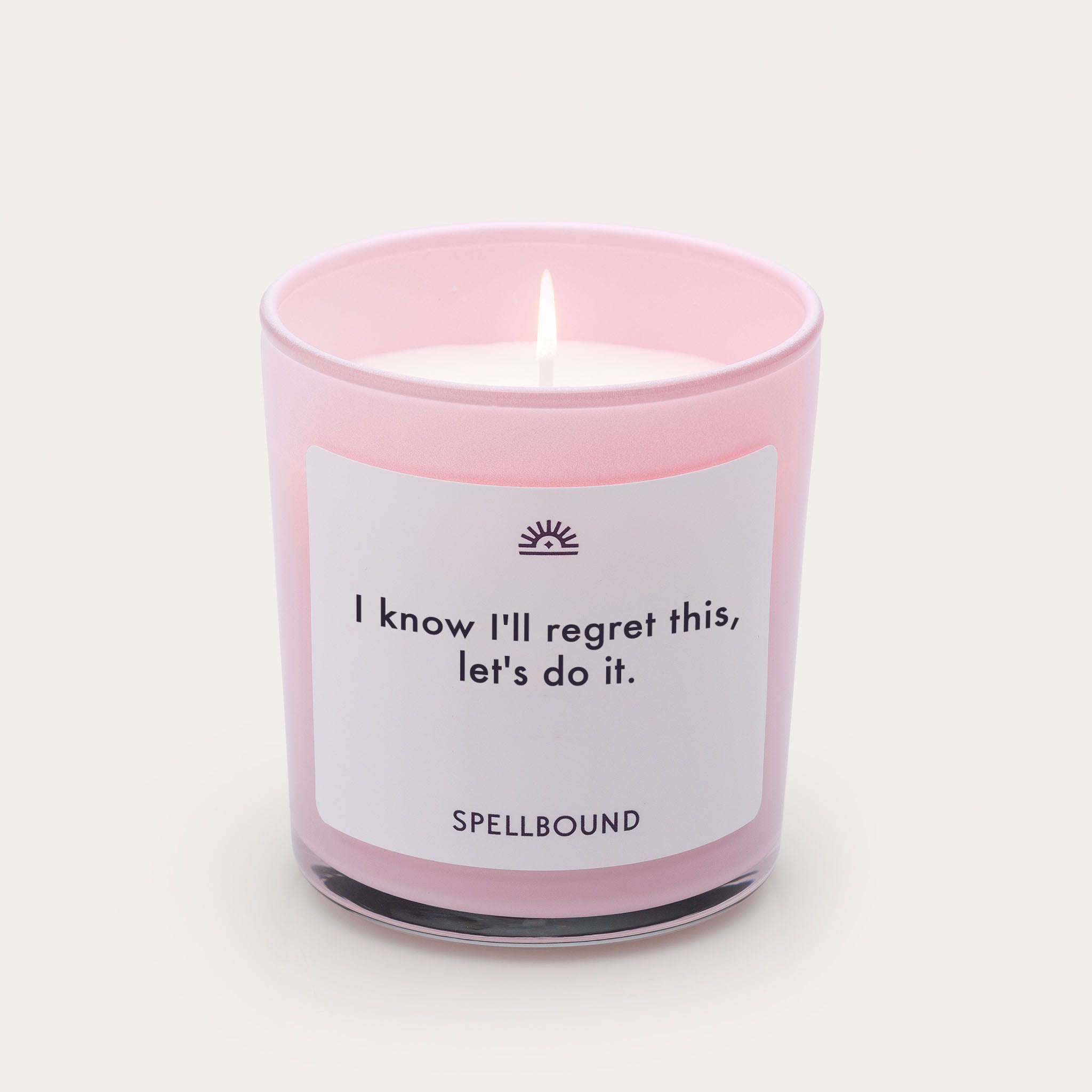 I know I'll regret this Candle