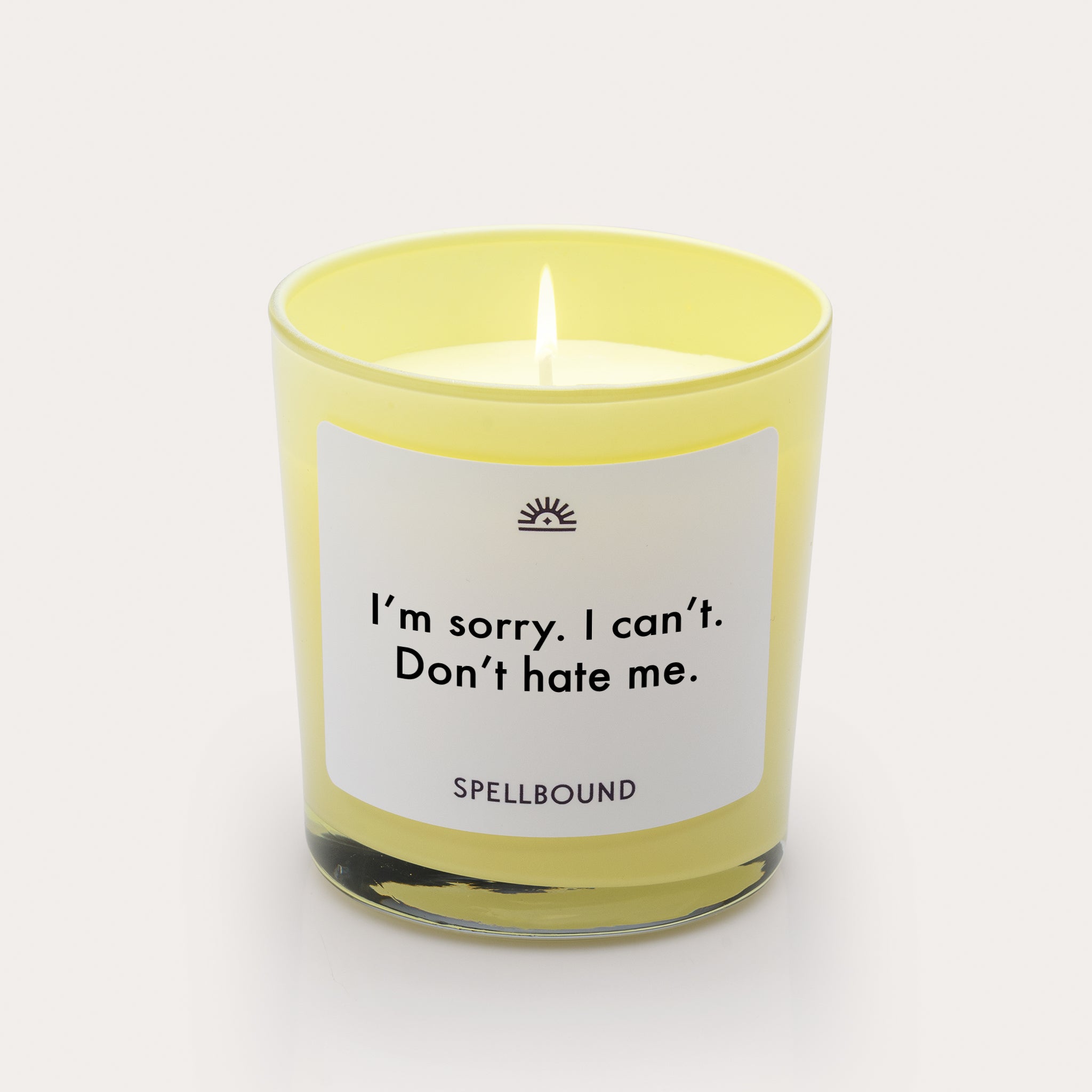 I'm sorry I can't Candle