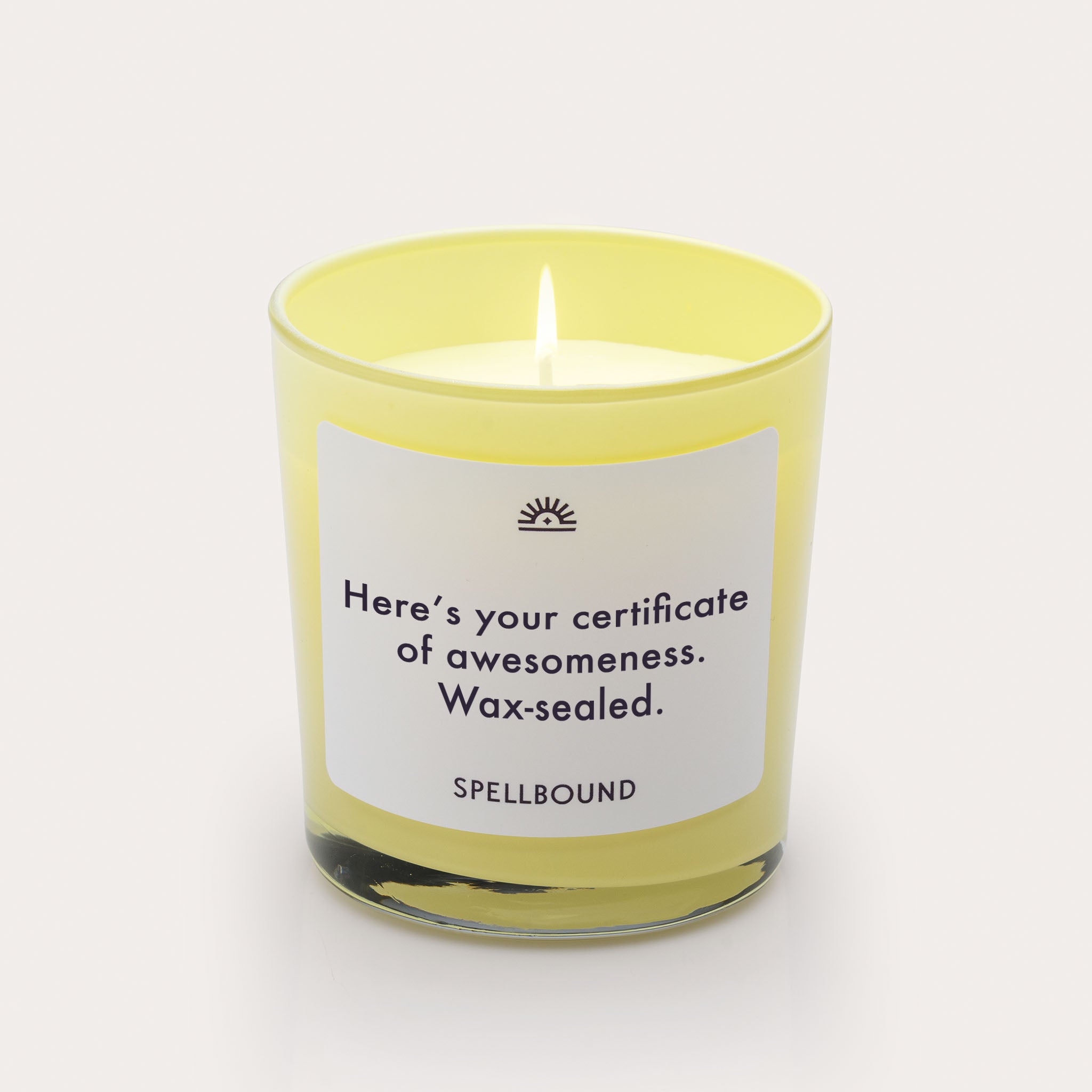 Here’s your certificate of awesomeness Candle